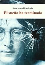 SUEÑO HA TERMINADO, EL | 9788493670757 | ESCRIHUELA, JUAN MANUEL