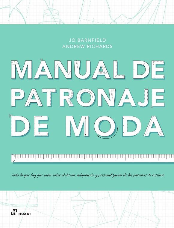 MANUAL DE PATRONAJE DE MODA | 9788410650824 | BARNFIELD, JO