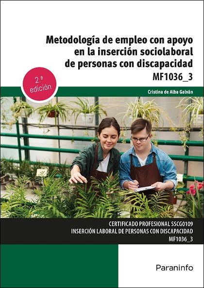 METODOLOGÍA DE EMPLEO CON APOYO EN LA INSERCIÓN SOCIOLABORAL DE PERSONAS CON DISCAPACIDAD | 9788428369589 | DE ALBA GALVAN, CRISTINA