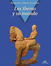 ÍBEROS Y SU MUNDO, LOS | 9788446040095 | COLLADO HINAREJOS, BENJAMÍN