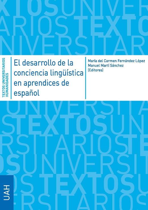 DESARROLLO DE LA CONCIENCIA LINGÜÍSTICA EN APRENDICES DE ESPAÑOL, EL | 9788417729189