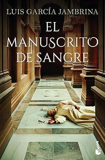 MANUSCRITO DE SANGRE, EL | 9788467080094 | GARCÍA JAMBRINA, LUIS