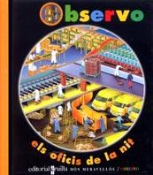 OBSERVO. ELS OFICIS DE LA NIT | 9788466102452 | GALLIMARD JEUNESSE, ÉDITIONS