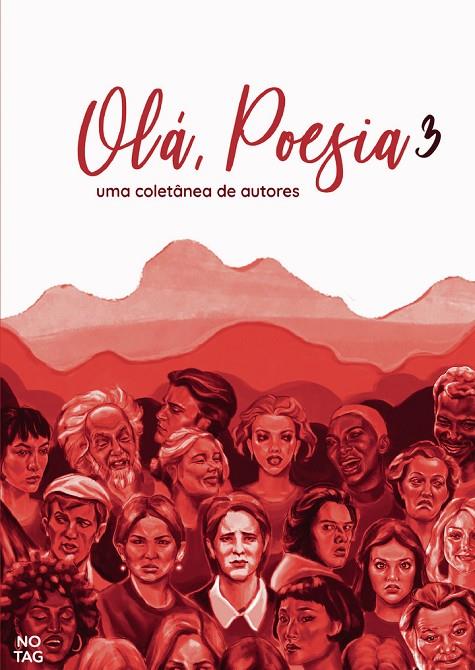 OLÁ, POESIA 3 | 9789893522172 | COLETÂNEA DE AUTORES JÚLIA GUIMARAES RIBEIRO
