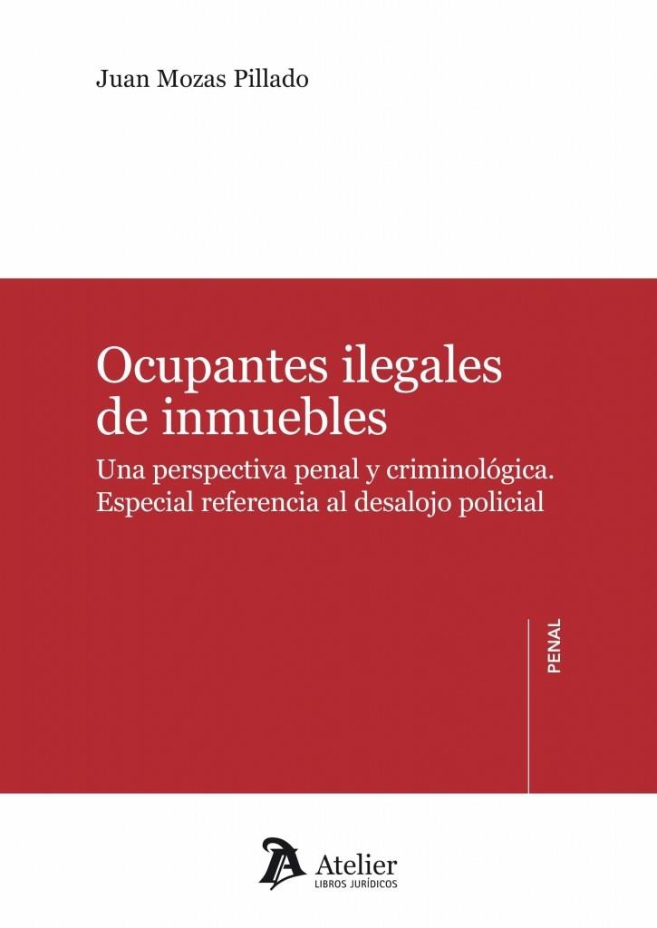 OCUPANTES ILEGALES DE INMUEBLES | 9788418244513 | MOZAS PILLADO, JUAN