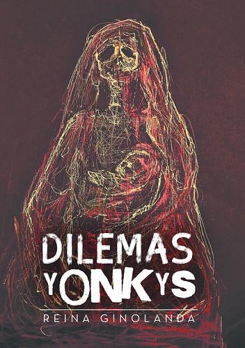 DILEMAS YONKIS | 9788491128595 | GINOLANDA, REINA