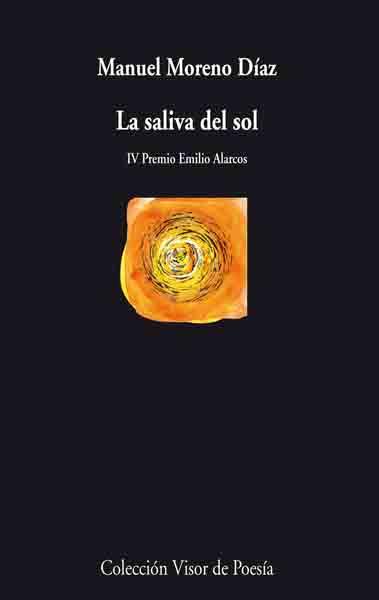 SALIVA DEL SOL, LA | 9788475225975 | MORENO DÍAZ, MANUEL