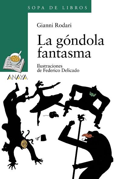 GÓNDOLA FANTASMA, LA | 9788466717083 | RODARI, GIANNI / DELICADO, FEDERICO
