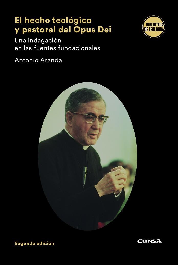 HECHO TEOLOGICO Y PASTORAL DEL OPUS DEI, EL | 9788431336110 | ARANDA LOMEÑA, ANTONIO