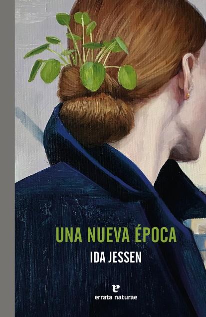 NUEVA ÉPOCA, UNA | 9788419158901 | JESSEN, IDA