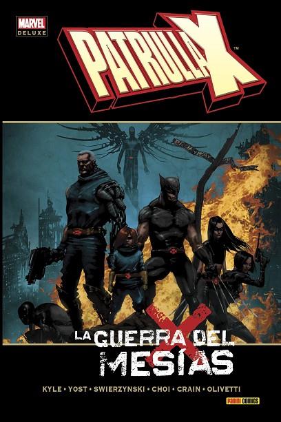 PATRULLA-X : LA GUERRA DEL MESIAS | 9788490249604 | YOST, CHRIS