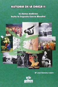 HISTORIA DE LA DANZA II | 9788494072765 | ALEMANY LAZARO, MARIA JOSÉ