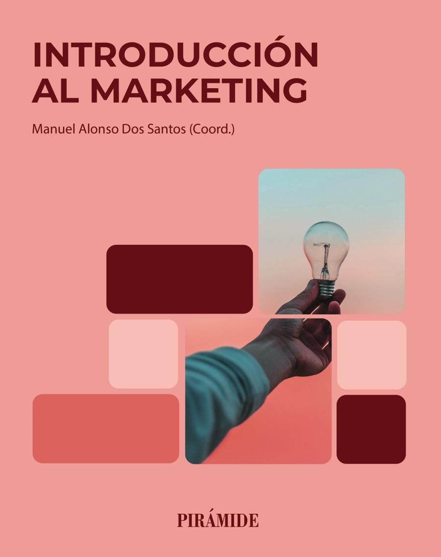 INTRODUCCIÓN AL MARKETING | 9788436851540 | ALONSO DOS SANTOS, MANUEL