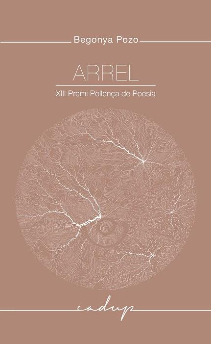 ARREL (XIII Premi Pollença de Poesia) | 9788412791150 | POZO, BEGONYA
