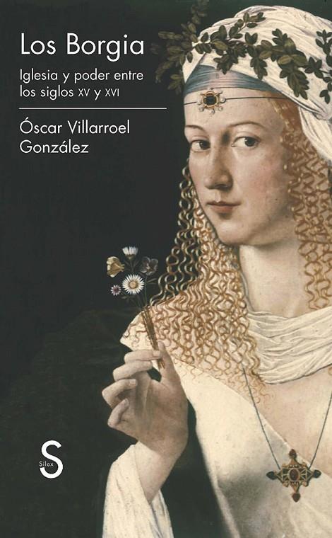 BORGIA, LOS | 9788477377573 | VILLAROEL GONZÁLEZ, ÓSCAR