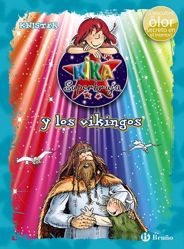 KIKA SUPERBRUJA Y LOS VIKINGOS | 9788469601723 | KNISTER