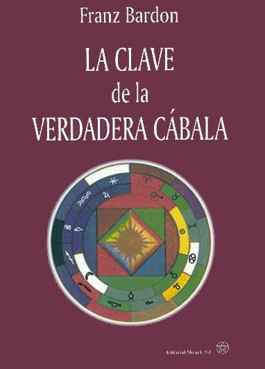 CLAVE VERDADERA CABALA | 9788487476532 | BARDON, FRANZ