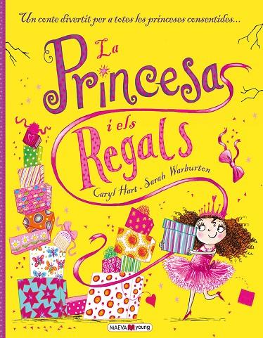 PRINCESA I ELS REGALS, LA | 9788416363186 | HART, CARYL / WARBURTON, SARAH