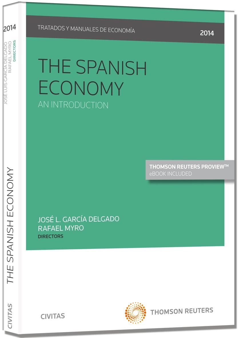 SPANISH ECONOMY, THE | 9788447046379 | DELGADO JOSÉ LUIS, JOSE LUIS
RAFAEL MYRO SÁNCHEZ