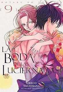 BODA DE LAS LUCIERNAGAS 09, LA | 9791388055447 | TACHIBANA, ORECO