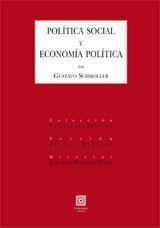 POLITICA SOCIAL Y ECONOMIA POLITICA | 9788498363098 | SCHMOLLER, GUSTAVO