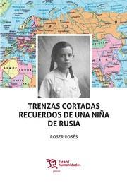 TRENZAS CORTADAS RECUERDOS DE UNA NIÑA | 9788419226051 | ROSES,ROSER