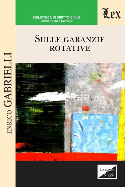 SULLE GARANZIE ROTATIVE | 9789563927771 | GABRIELLI, ENRICO