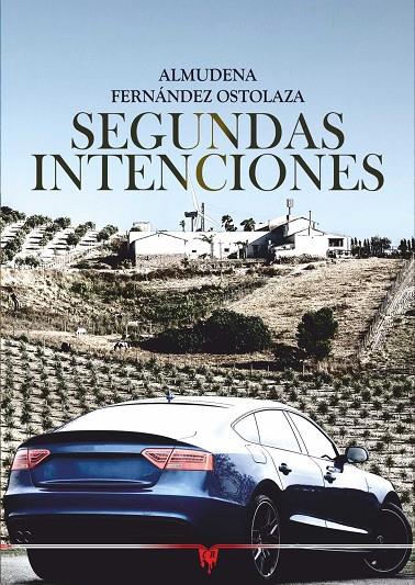 SEGUNDAS INTENCIONES | 9788412743920 | FERNANDEZ, ALMUDENA