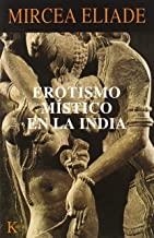 EROTISMO MÍSTICO EN LA INDIA | 9788472455337 | ELIADE, MIRCEA