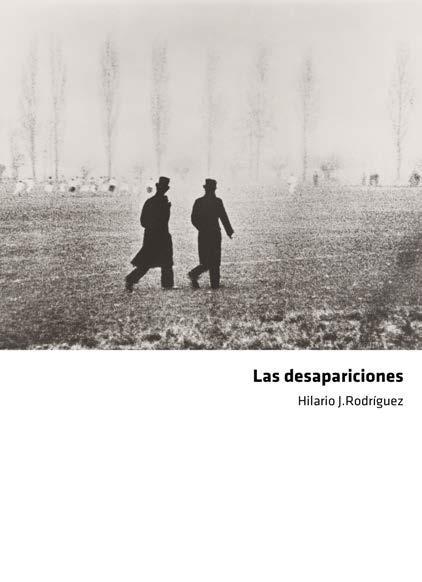 DESAPARICIONES, LAS | 9788412255133 | RODRÍGUEZ, HILARIO JESÚS