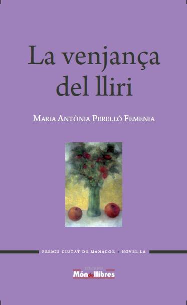 VENJANÇA DE LLIRI, LA | 9788460835400 | PERELLÓ FEMENIA, MARIA ANTÒNIA