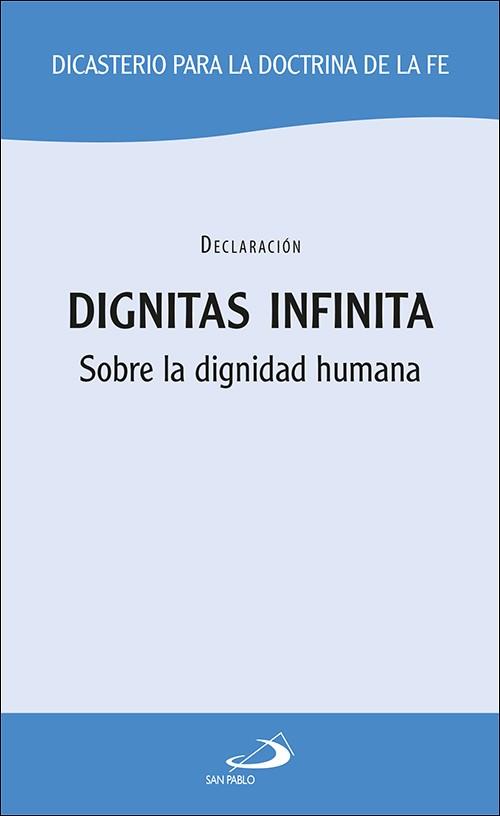 DIGNITAS INFINITA | 9788428571579 | DICASTERIO PARA LA DOCTRINA DE LA FE