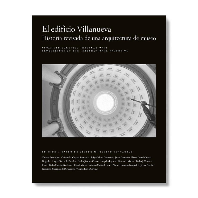 ACTAS DEL CONGRESO INTERNACIONAL. EL EDIFICIO VILLANUEVA | 9788484805809