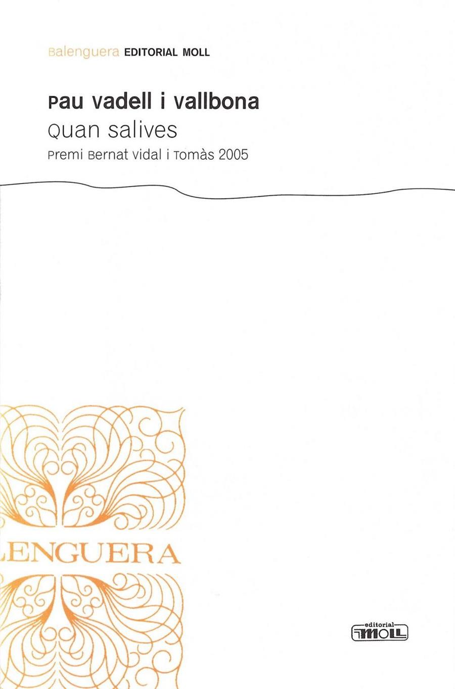 QUAN SALIVES | 9788427351233 | VADELL VALLBONA, PAU