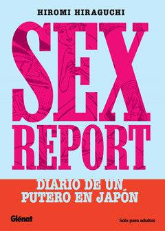 SEX REPORT. DIARIO DE UN PUTERO EN JAPON | 9788499473468 | HIRAGUCHI, HIROMI