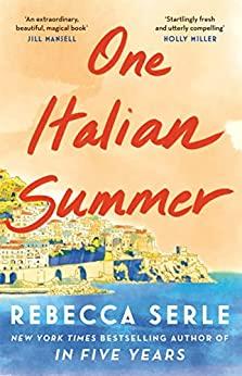 ONE ITALIAN SUMMER | 9781529419474 | SERLE, REBECCA