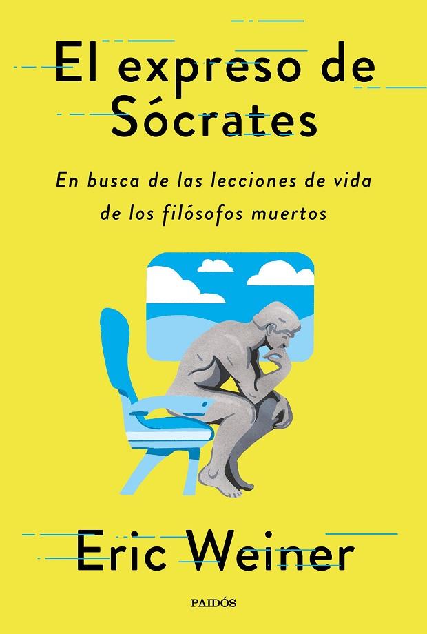 EXPRESO DE SÓCRATES, EL | 9788449338595 | WEINER, ERIC