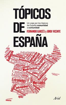 TOPICOS DE ESPAÑA | 9788434406360 | GARCES BLAZQUEZ, FERNANDO
