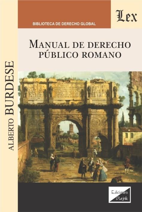 MANUAL DE DERECHO PUBLICO ROMANO | 9789563925326 | BURDESE, ALBERTO