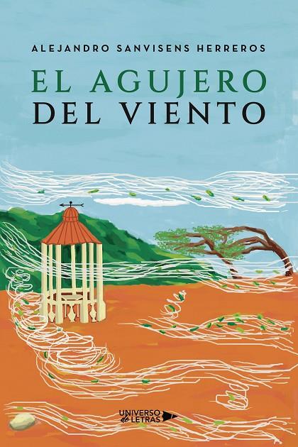 AGUJERO DEL VIENTO, EL | 9791388241338 | SANVISENS HERREROS, ALEJANDRO