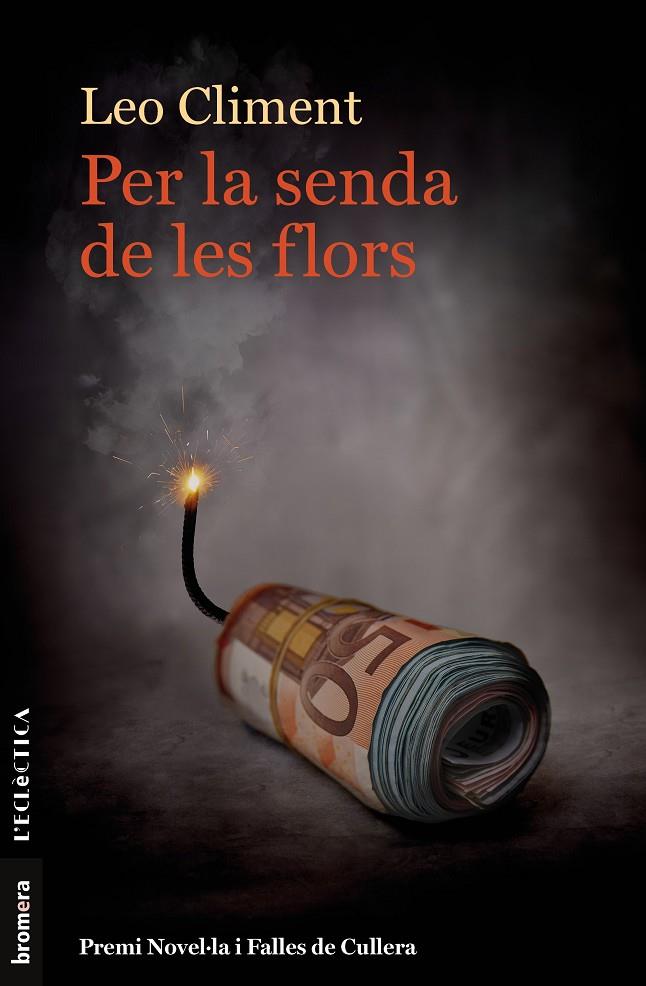 PER LA SENDA DE LES FLORS | 9788413581705 | CLIMENT CICUÉNDEZ, LEO