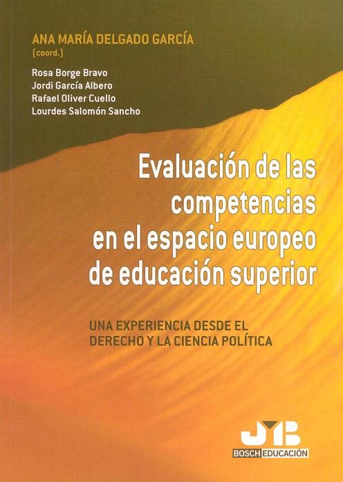 EVALUACION DE LAS COMPETENCIAS EN EL ESPACIO EUROPEO DE EDUCACIÓN SUPERIOR | 9788476987551 | BORGE BRAVO, ROSA / GARCIA ALBERO, JORDI