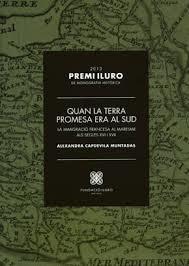 QUAN LA TERRA PROMESA ERA AL SUD. LA IMMIGRACIÓ FRANCESA AL MARESME ALS SEGLES XVI I XVII | 9788493799243 | CAPDEVILA MUNTADAS, ALEXANDRA