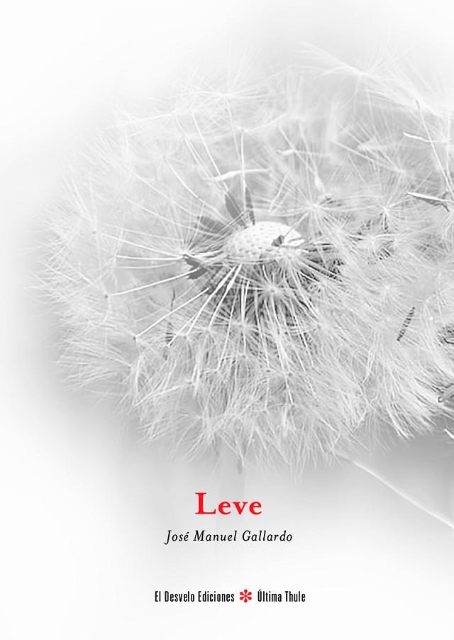 LEVE | 9788412119633 | GALLARDO PARGA, JOSE MANUEL