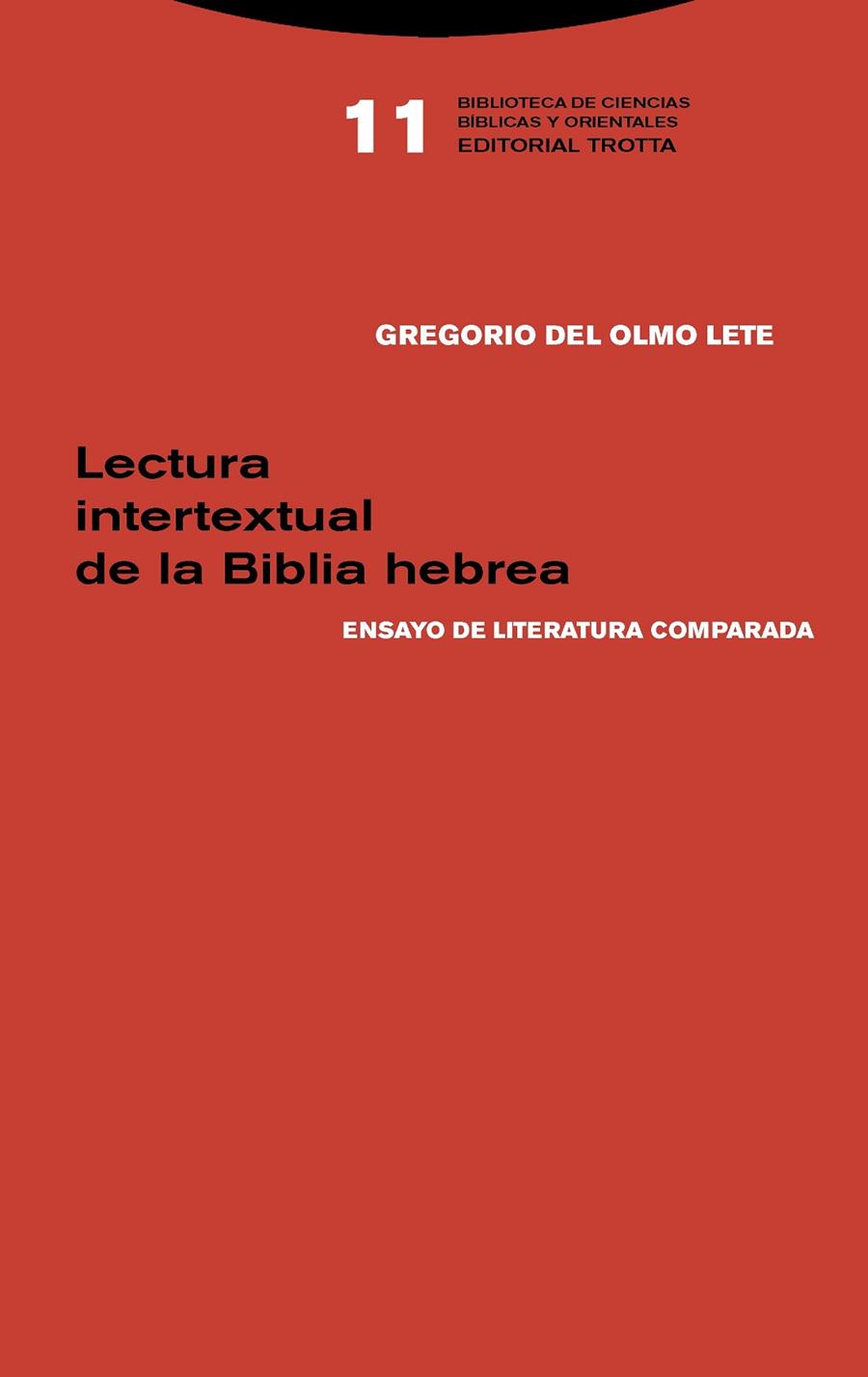LECTURA INTERTEXTUAL DE LA BIBLIA HEBREA | 9788498797381 | DEL OLMO LETE, GREGORIO