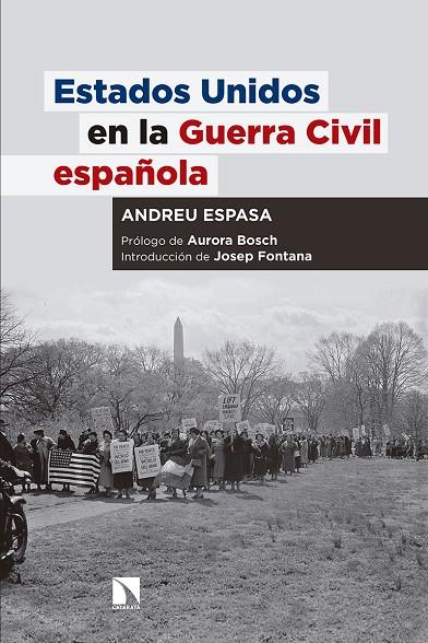 ESTADOS UNIDOS EN LA GUERRA CIVIL ESPAÑOLA | 9788490973165 | ESPASA DE LA FUENTE, ANDREU