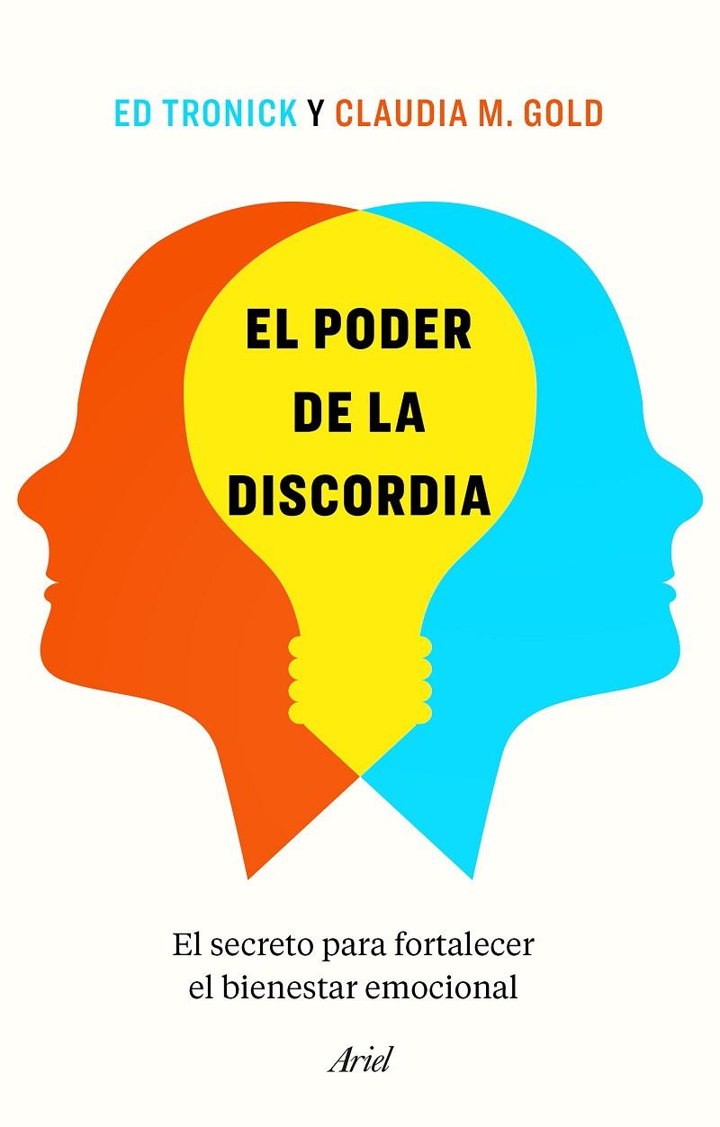 PODER DE LA DISCORDIA, EL | 9788434433939 | TRONICK, ED / GOLD, CLAUDIA M.
