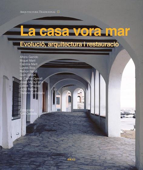 CASA VORA MAR, LA | 9788496905863 | RIPOLL MASFERRER, RAMON / Y OTROS