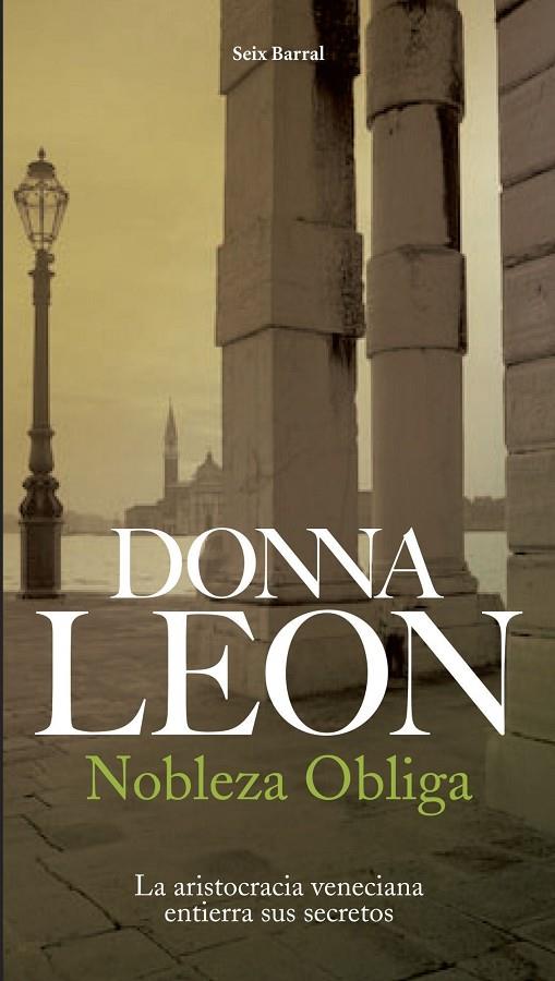 NOBLEZA OBLIGA | 9788432219894 | LEON, DONNA