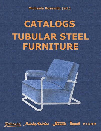 CATALOGS TUBULAR STEEL FURNITURE | 9783752821512